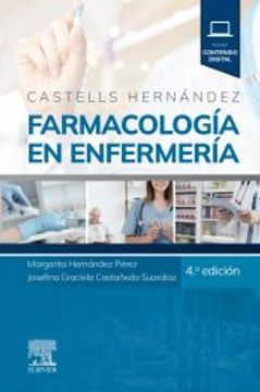 portada Castells-Hernandez. Farmacologia en Enfermeria (4ª Ed. )