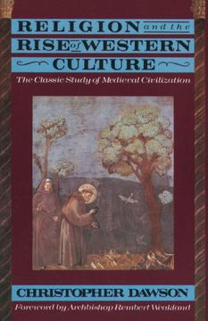 portada Religion and Rise of Western Culture (en Inglés)