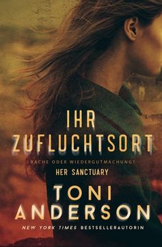 portada Ihr Zufluchtsort - Her Sanctuary: Romantic-Suspense (en Alemán)