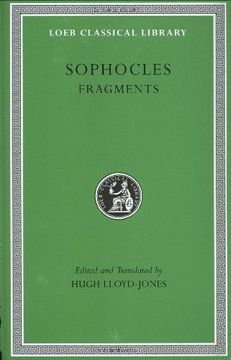 portada Sophocles: Fragments (Loeb Classical Library no. 483) (en Inglés)