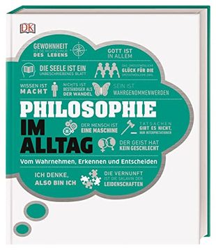 portada Dkinfografik. Philosophie im Alltag: Vom Wahrnehmen, Erkennen und Entscheiden (en Alemán)