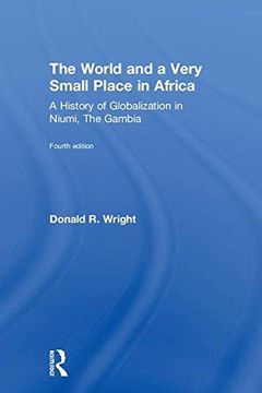 portada The World And A Very Small Place In Africa 4 New edition (in English)