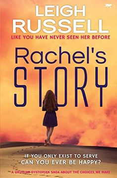 portada Rachel'S Story: A Gripping Dystopian Saga About the Choices we Make (in English)