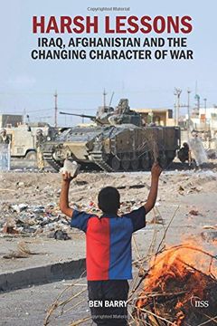 portada Harsh Lessons: Iraq, Afghanistan and the Changing Character of War