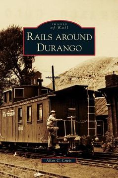 portada Rails Around Durango (in English)