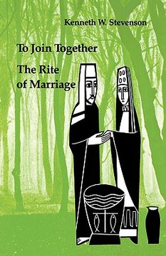 portada to join together: the rite of marriage (in English)