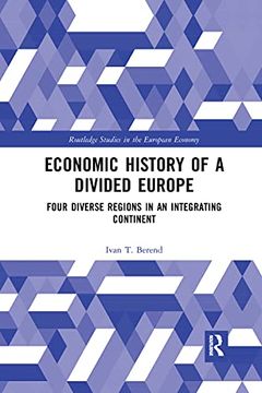 portada Economic History of a Divided Europe (Routledge Studies in the European Economy) (in English)