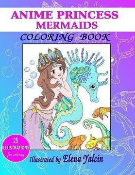 portada Coloring book ANIME Princess Mermaids