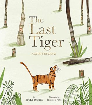 portada The Last Tiger: A Story of Hope 
