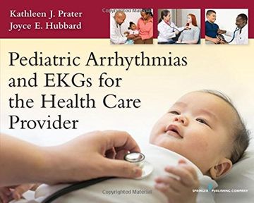 portada Pediatric Arrhythmias and EKGs for the Health Care Provider