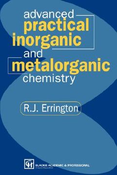 portada advanced practical inorganic and metalorganic chemistry (en Inglés)