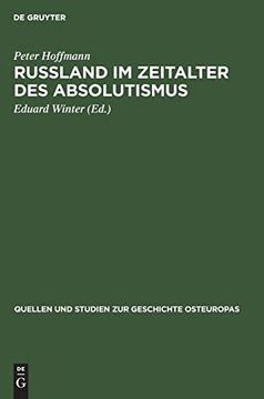 portada Rußland im Zeitalter des Absolutismus (Quellen und Studien zur Geschichte Osteuropas, 28, Band 28) (en Alemán)