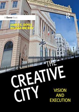 portada The Creative City: Vision and Execution (in English)