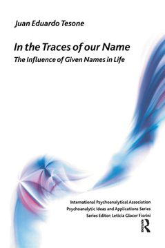 portada In the Traces of our Name: The Influence of Given Names in Life 