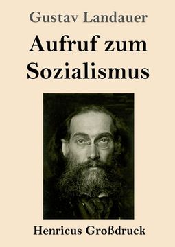 portada Aufruf zum Sozialismus (Großdruck) (en Alemán)