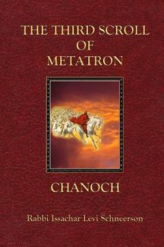 portada The Third Scroll of Metatron: Chanoch (en Inglés)