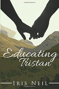 portada Educating Tristan (en Inglés)
