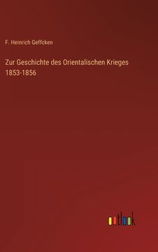 portada Zur Geschichte des Orientalischen Krieges 1853-1856 (in German)