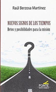 portada Nuevos Signos de los Tiempos: Retos y Posibilidades Para la Misión (in Spanish)
