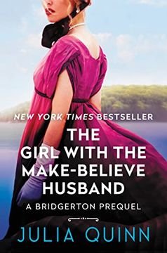portada The Girl With the Make-Believe Husband: A Bridgerton Prequel (Rokesbys) (in English)