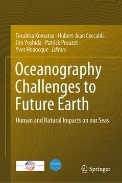 portada Oceanography Challenges to Future Earth: Human and Natural Impacts on our Seas (in English)