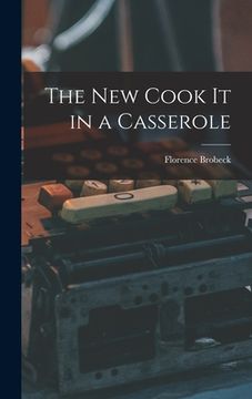 portada The New Cook It in a Casserole (en Inglés)