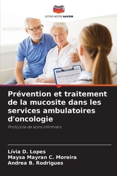 portada Prévention et traitement de la mucosite dans les services ambulatoires d'oncologie (en Francés)