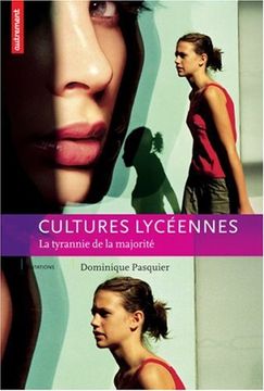 portada Cultures Lycéennes: La Tyrannie de la Majorité