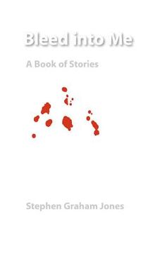 portada bleed into me: a book of stories (en Inglés)