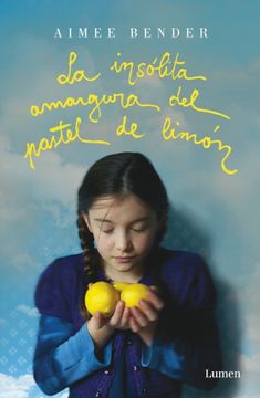 portada La insólita amargura del pastel de limón (in Spanish)