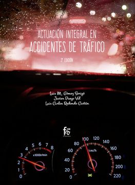 portada Actuación Integral en Accidentes de Tráfico-3 Edición [Próxima Aparición] (in Spanish)