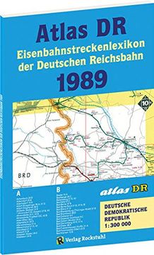 portada Atlas dr 1989 Eisenbahnstreckenlexikon der Deutschen Reichsbahn Eisenbahnverkehrskarte Gesamtes Eisenbahnnetz der Deutschen Demokratischen Republik ddr (in German)
