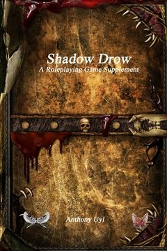 portada Shadow Drow A Roleplaying Game Supplement