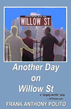 portada Another Day on Willow St: a play (in English)