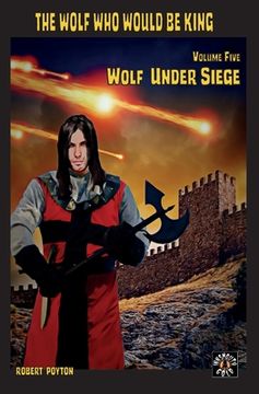 portada Wolf Under Siege: The Wolf Who Would be King 5 (en Inglés)