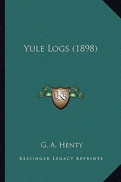 portada yule logs (1898) (en Inglés)