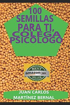 portada 100 Semillas Para ti, Colega Psicólogo (in Spanish)