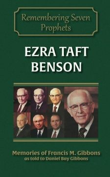 portada Ezra Taft Benson: Volume 4 (Remembering Seven Prophets)