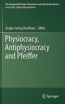 portada physiocracy, antiphysiocracy and pfeiffer