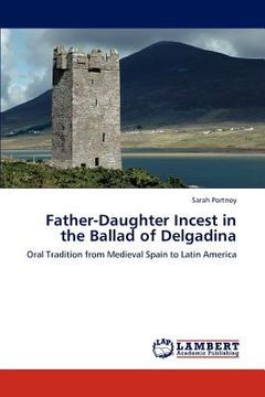portada father-daughter incest in the ballad of delgadina (en Inglés)