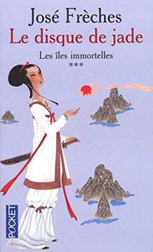 portada Le Disque de Jade, Tome 3: Les Îles Immortelles