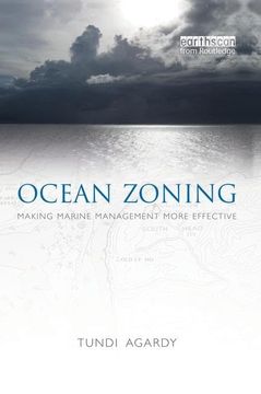 portada Ocean Zoning: Making Marine Management More Effective (en Inglés)