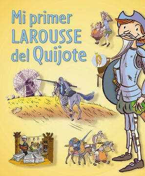 portada Mi Primer Larousse del Quijote