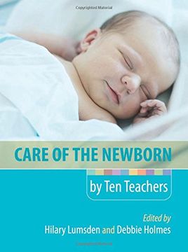 portada Care of the Newborn by ten Teachers (in English)