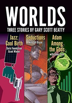 portada Worlds: Three Stories by Gary Scott Beatty