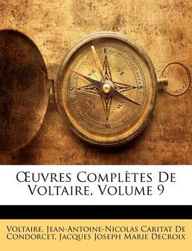 portada Uvres Compltes de Voltaire, Volume 9 (en Francés)