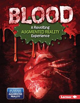 portada Blood (a Revolting Augmented Reality Experience) (Gross Human Body in Action: Augmented Reality) (en Inglés)