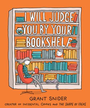 I Will Judge You by Your Bookshelf (en Inglés)