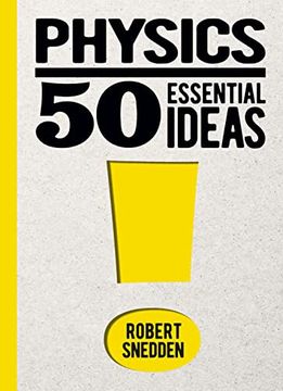 portada Physics: 50 Essential Ideas (en Inglés)