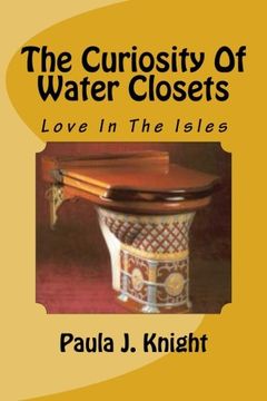 portada The Curiosity Of Water Closets
